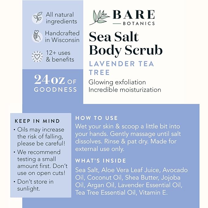 Bare Botanics Lavender Tea Tree Body Scrub 24oz | Made in Madison, WI | All Natural Sea Salt Exfoliator w/ Skin Loving Moisturizers | Vegan & Cruelty Free | Gift Ready Packaging w/ a Cute Wooden Spoon