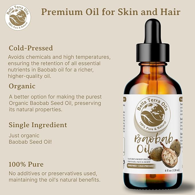 Bella Terra Oils - Baobab Oil 4oz - Luxurious Oil with Palmitic & Linoleic Acid, Perfectly Blended Nature's Bounty for a Glowing Skin