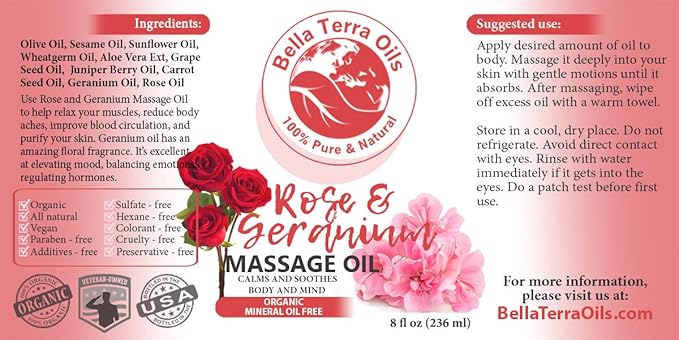 Rose and Geranium Massage Oil Without Mineral Oil. 8 oz. Full Body Massage Therapy. Soothes Body and Mind. Made with Olive Oil, Sesame Oil, Sunflower Oil, Aloe Vera, Geranium Oil, Rose Oil.