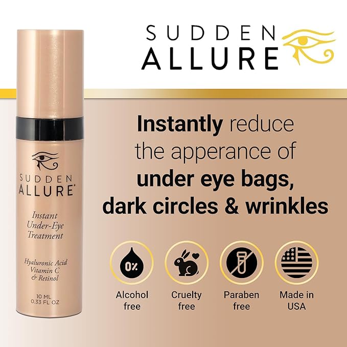 Sudden Allure Instant Under Eye Treatment Serum – Erase Under Eye Bags, Dark Circles, Wrinkles & Lift Sagging Eyes - Instantly Tighten & Firm - Reduce Eye Bags & Crows Feet | Made in USA (10 ml, 3pk)